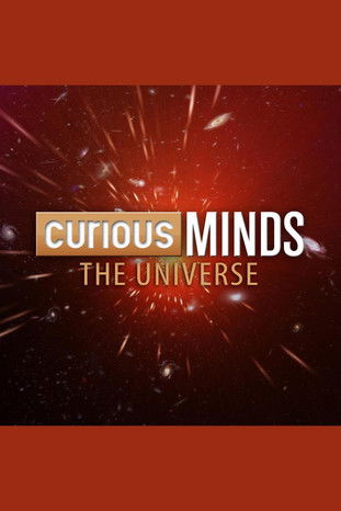 Curious Minds: The Universe poster