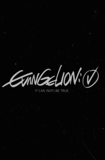 Evangelion: [√] It Can (Not) Be True poster