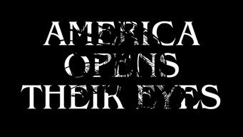 America Opens Their Eyes