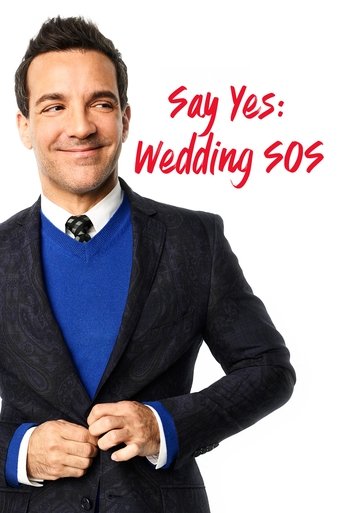 Say Yes: Wedding SOS: Season 1