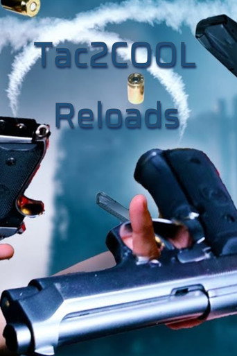 Tac2COOL Reloads