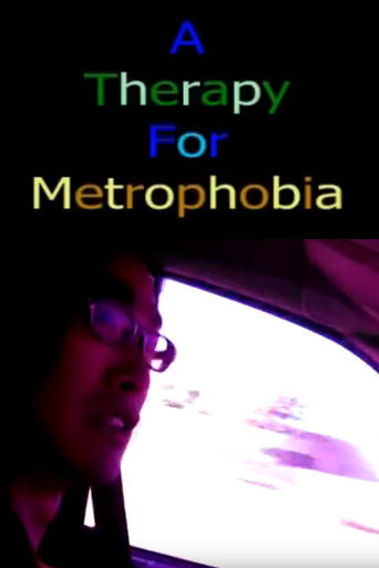 A Therapy for Metrophobia poster