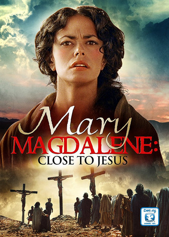 Mary Magdalene: Close to Jesus (2000)