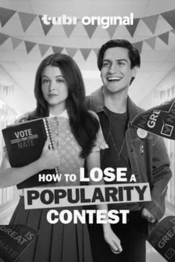 How to Lose a Popularity Contest