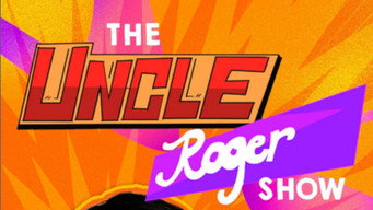 The Uncle Roger Show (2023- )