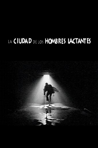 La ciudad de los hombres lactantes en streaming 