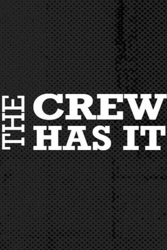 Poster of The Crew Has It