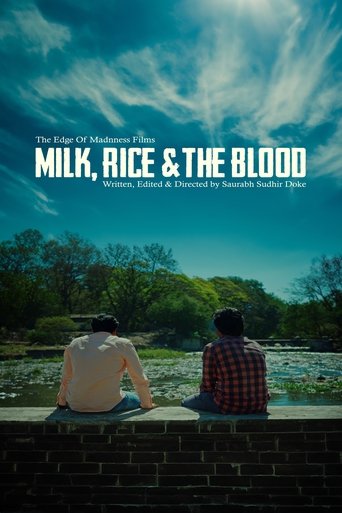 Milk, Rice and the Blood