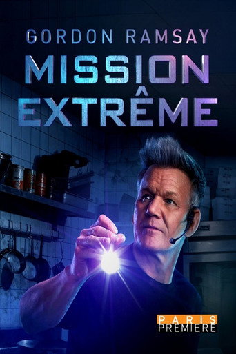 Gordon Ramsay : Mission Extrême
