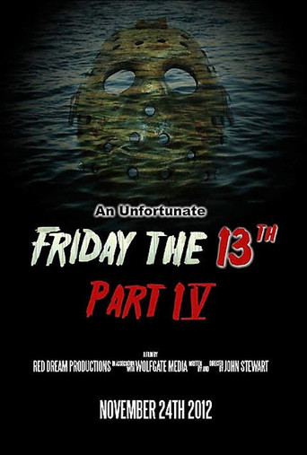 An Unfortunate Friday the 13th Part 4