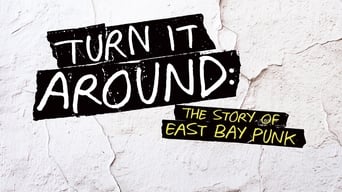 #2 Turn It Around: The Story of East Bay Punk