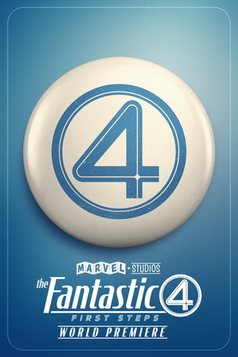 Marvel Studios' The Fantastic Four: First Steps - World Premiere (2025)