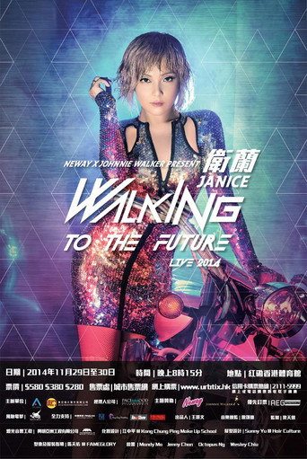 Janice Walking To The Future Live 2014
