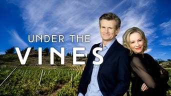 Under the Vines (2021- )