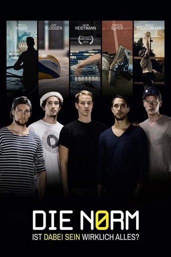 Die Norm - Ist dabei sein wirklich alles? (2016)