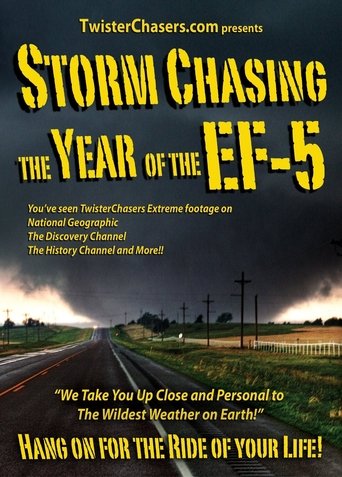 Storm Chasing: The Year of the EF-5