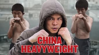 China Heavyweight (2012)