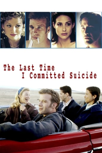 The Last Time I Committed Suicide (1997)