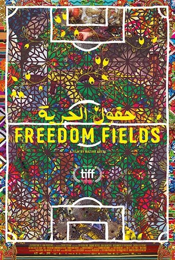 Freedom Fields (2018)