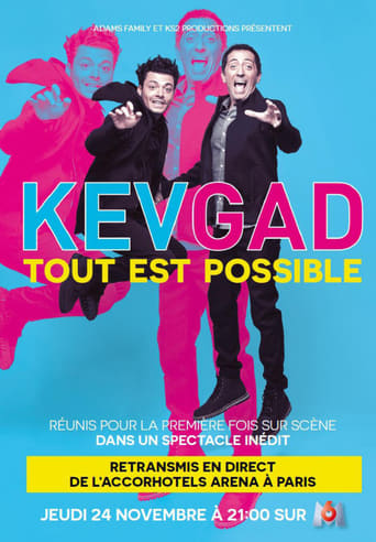 Kev Adams & Gad Elmaleh - Kev Gad, Tout est possible