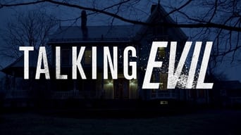 Talking Evil (2021- )