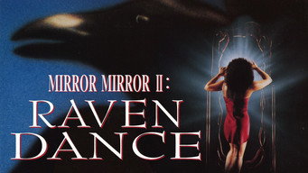 #5 Mirror, Mirror 2: Raven Dance