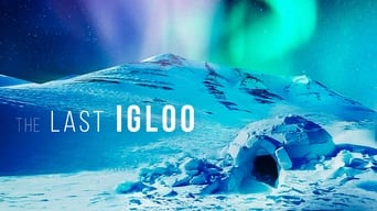 The Last Igloo (2019)