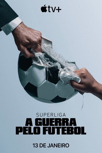 Cena de Superliga: A Guerra pelo Futebol