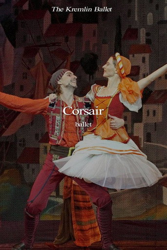 The Kremlin Ballet: Corsair