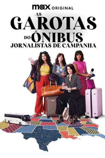 As Garotas do Ônibus: Jornalistas de Campanha 1ª Temporada (2024) WEB-DL 1080p Dual Áudio