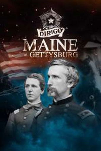 Dirigo: Maine at Gettysburg poster