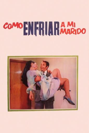 Poster of Cómo enfriar a mi marido