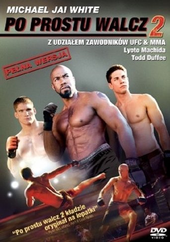 Po prostu walcz 2 (2011)