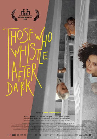 Those Who Whistle After Dark poster