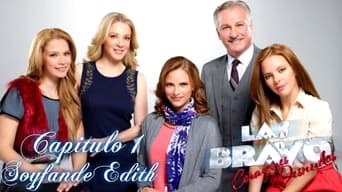 Las Bravo (2014-2017)