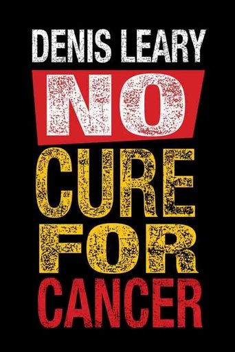 Denis Leary: No Cure for Cancer (1993)