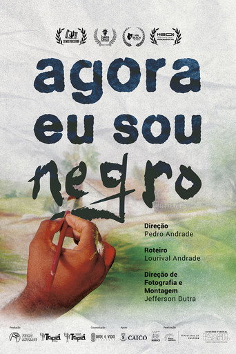 Agora Eu Sou Negro (2024)