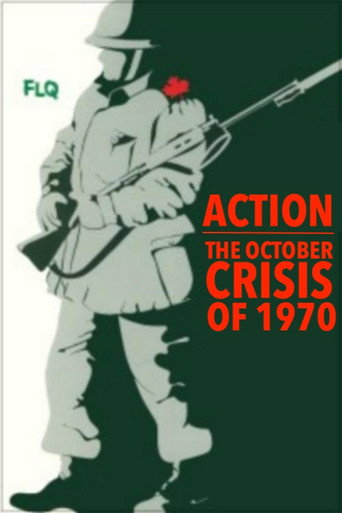 Action : The October Crisis of 1970 (1974)