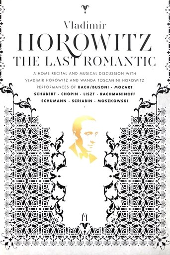 Poster för Vladimir Horowitz: Last Romantic