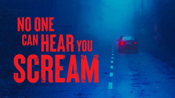 No One Can Hear You Scream (2022)