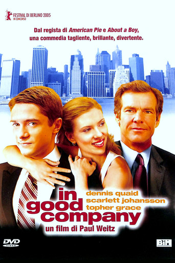 In Good Company (2004)