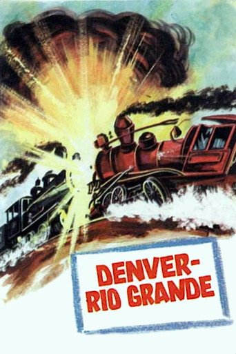 Denver and Rio Grande (1952)