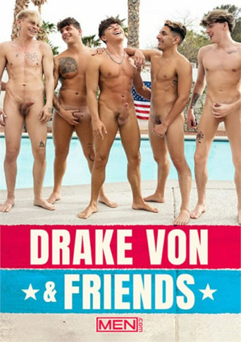 Drake Von & Friends movie backdrop