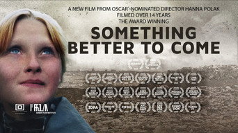 Something Better to Come (2014)