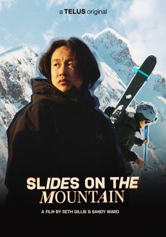 Slides on the Mountain Slides on the Mountain