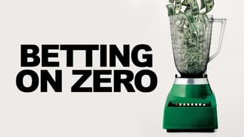 Betting on Zero (2016)