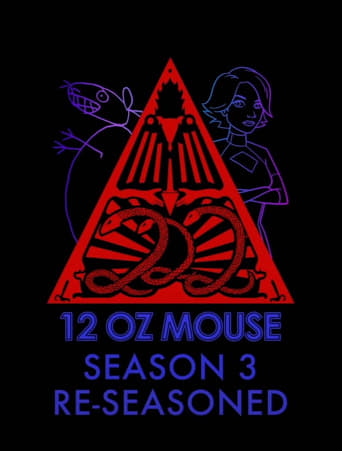 12 oz. Mouse: Re-Seasoned