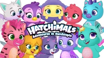 Hatchimals: Adventures in Hatchtopia (2018- )