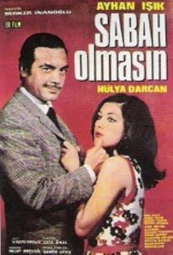Sabah Olmasın (1969)