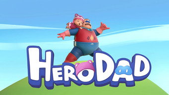 Hero Dad (2019- )